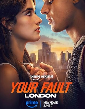 Your Fault London 2026 Hindi ORG Dubbed